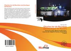 Copertina di Charles Ier de Bourbon (archevêque de Rouen)