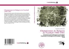 Copertina di Championnat de Bulgarie de Football 1980-1981
