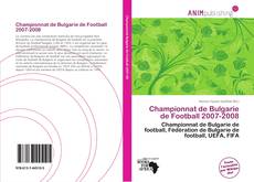 Capa do livro de Championnat de Bulgarie de Football 2007-2008 