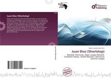 Juan Díaz (Shortstop) kitap kapağı