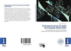 Buchcover von Championnat de Croatie de Football 2000-2001