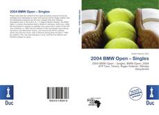 Borítókép a  2004 BMW Open – Singles - hoz