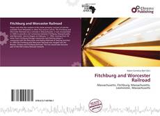 Fitchburg and Worcester Railroad kitap kapağı