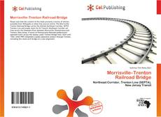 Portada del libro de Morrisville–Trenton Railroad Bridge