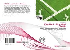 Capa do livro de 2004 Bank of the West Classic 