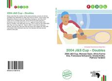 Bookcover of 2004 J&S Cup – Doubles