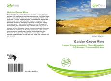 Bookcover of Golden Grove Mine