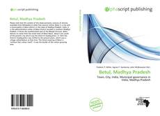 Bookcover of Betul, Madhya Pradesh