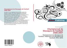 Portada del libro de Championnat de Slovaquie de Football 2006-2007