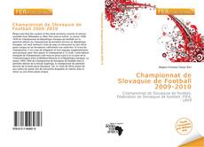 Bookcover of Championnat de Slovaquie de Football 2009-2010