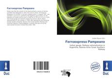 Bookcover of Ferroexpreso Pampeano