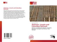 Atchison, Lincoln and Columbus Railroad的封面