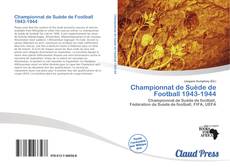 Bookcover of Championnat de Suède de Football 1943-1944