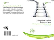 Copertina di Dahlgren Railroad Heritage Trail