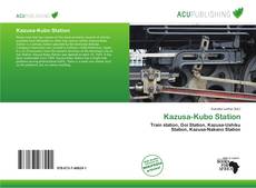 Bookcover of Kazusa-Kubo Station