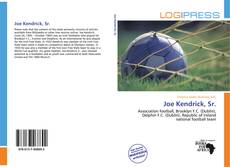 Bookcover of Joe Kendrick, Sr.