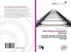 Couverture de Blue Ridge and Atlantic Railroad