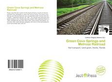 Green Cove Springs and Melrose Railroad的封面