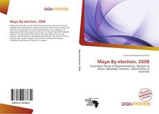 Couverture de Mayo By-election, 2008