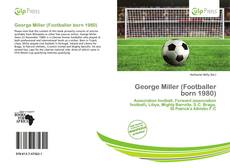 Bookcover of George Miller (Footballer born 1980)