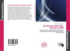 Buchcover von Bundamba State By-election, 2000