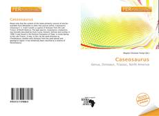 Bookcover of Caseosaurus