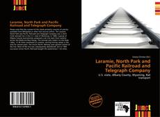 Copertina di Laramie, North Park and Pacific Railroad and Telegraph Company