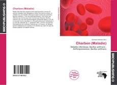 Buchcover von Charbon (Maladie)