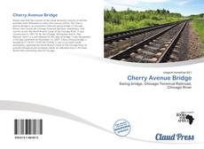 Portada del libro de Cherry Avenue Bridge