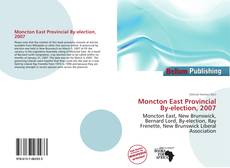 Copertina di Moncton East Provincial By-election, 2007