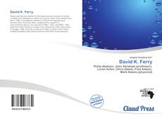 Bookcover of David K. Ferry