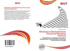 Bookcover of Athabasca (Saskatchewan Provincial Electoral District)