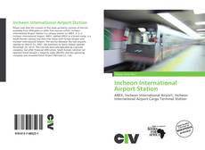 Portada del libro de Incheon International Airport Station