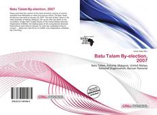 Couverture de Batu Talam By-election, 2007