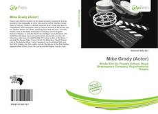 Bookcover of Mike Grady (Actor)