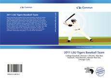 2011 LSU Tigers Baseball Team kitap kapağı