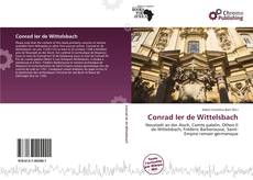 Buchcover von Conrad Ier de Wittelsbach