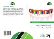 John Slater (Actor) kitap kapağı