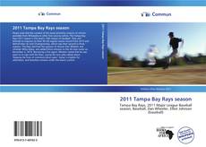 Capa do livro de 2011 Tampa Bay Rays season 