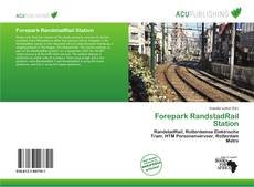 Bookcover of Forepark RandstadRail Station