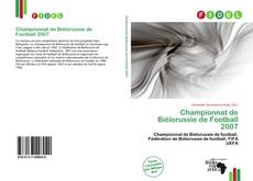 Capa do livro de Championnat de Biélorussie de Football 2007 