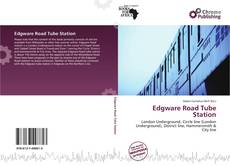 Buchcover von Edgware Road Tube Station