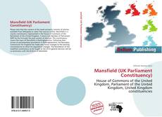 Copertina di Mansfield (UK Parliament Constituency)