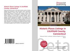 Couverture de Historic Places Listings in Litchfield County, Connecticut