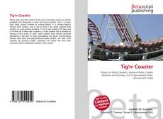 Couverture de Tig'rr Coaster