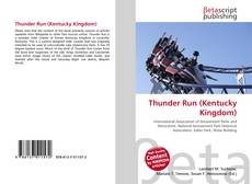 Capa do livro de Thunder Run (Kentucky Kingdom) 