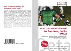 Buchcover von Utah Utes Football under Ike Armstrong (in the RMAC)