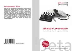 Buchcover von Sebastian Cabot (Actor)