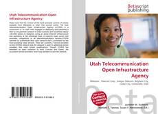Couverture de Utah Telecommunication Open Infrastructure Agency