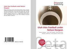 Buchcover von Utah Utes Football under Nelson Norgren